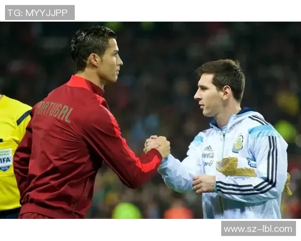 全球足球明星地位排行榜揭晓谁是当今足坛的真正王者与传奇